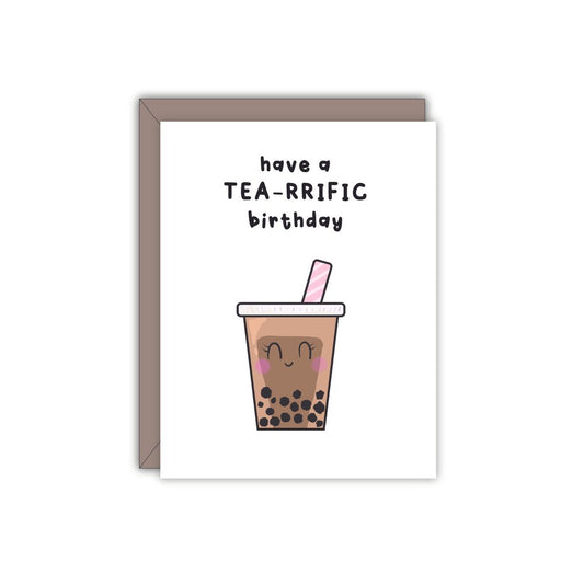 Have a Tea-Rrific Birthday Card