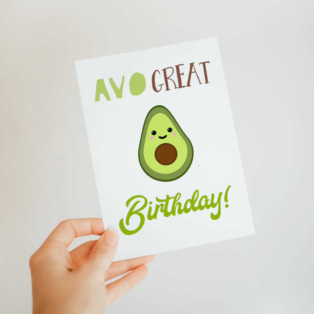 Avo Great Birthday Card